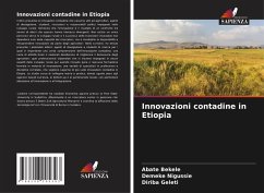 Innovazioni contadine in Etiopia - Bekele, Abate;Nigussie, Demeke;Geleti, Diriba