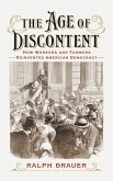 The Age of Discontent