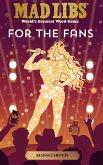 Mad Libs: For the Fans: Beyoncé Edition Mad Libs: For the Fans: Beyoncé Edition
