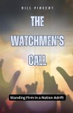 The Watchmen's Call