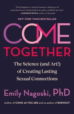 Come Together - Nagoski, Emily