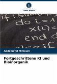 Fortgeschrittene KI und Bioinorganik Fortgeschrittene KI und Bioinorganik