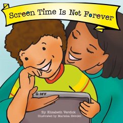 Cover Screen Time Is Not Forever (Best Behavior)