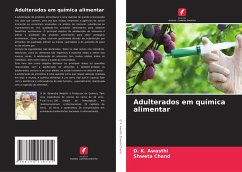 Adulterados em química alimentar - Awasthi, D. K.;Chand, Shweta