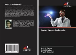 Laser in endodonzia - Tomer, Anil K.;Miglani, Anjali;Chauhan, Priyali