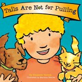 Tails are Not for Pulling (Best Behavior) Tails are Not for Pulling (Best Behavior)