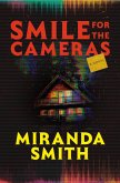 Smile for the Cameras Smile for the Cameras