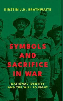 Symbols and Sacrifice in War - Brathwaite, Kirstin J. H.