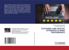 CUSTOMER CARE-SPECIFIC ATTRIBUTES IN BANK PERFORMANCE CUSTOMER CARE-SPECIFIC ATTRIBUTES IN BANK PERFORMANCE