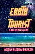 EARTH TOURIST A Sci-Fi Romance - Bild 1
