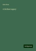 A Sicilian Legacy A Sicilian Legacy