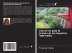 Directrices para la evaluación de proyectos ferroviarios