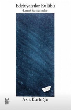 Cover Edebiyatcilar Kulübü Karisik Karsilasmalar