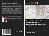 Un análisis de la Acción Afirmativa en la promoción del equilibrio de género