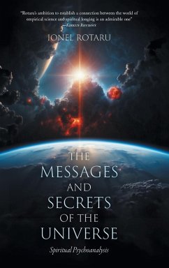 The Messages and Secrets of the Universe