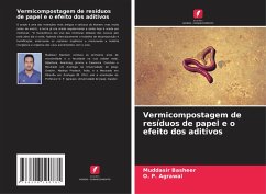 Cover Vermicompostagem de resíduos de papel e o efeito dos aditivos