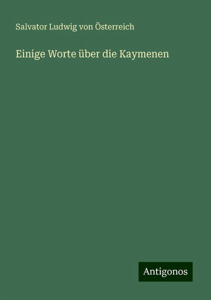 Einige Worte über die Kaymenen Einige Worte über die Kaymenen