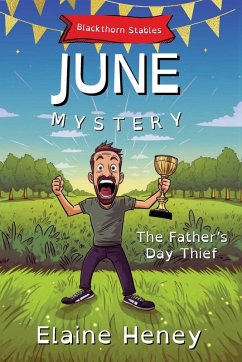 Cover The Father's Day Thief   Blackthorn Stables June Mystery - Dyslexia Friendly