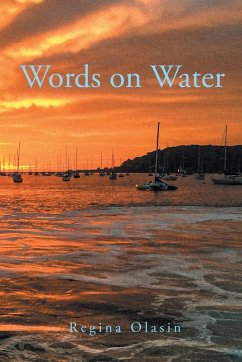 Words on Water 2016 - 2020 - Olasin, Regina