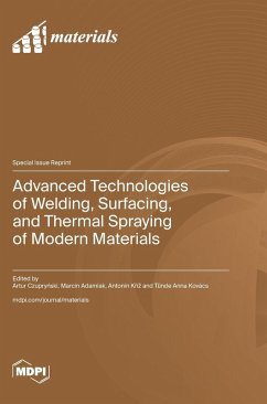 Advanced Technologies of Welding, Surfacing, and Thermal Spraying of Modern Materials