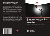 Problèmes de genre dans le comportement suicidaire Problèmes de genre dans le comportement suicidaire