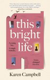 This Bright Life