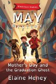 Mother's Day and the Graduation Ghost   Blackthorn Stables May Mystery - Dyslexia Friendly