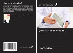 ¿Por qué ir al hospital? - Tariq Khan, Rida