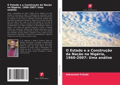 O Estado e a Construção da Nação na Nigéria, 1960-2007: Uma análise - Falode, Adewunmi