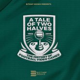 Tale of Two Halves: The History Of Football Video Games Tale of Two Halves: The History Of Football Video Games