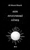 Ayin Avucundaki Günes Ayin Avucundaki Günes