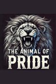 The Animal Of Pride