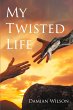 My Twisted Life - Bild 1