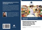 Regionalisierung der Vermarktung und Wahrnehmung der Verbraucher Regionalisierung der Vermarktung und Wahrnehmung der Verbraucher