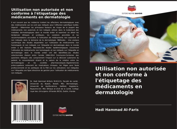 Utilisation non autorisée et non conforme à l'étiquetage des médicaments en dermatologie Utilisation non autorisée et non conforme à l'étiquetage des médicaments en dermatologie