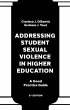 Addressing Student Sexual Violence in... - Bild 1