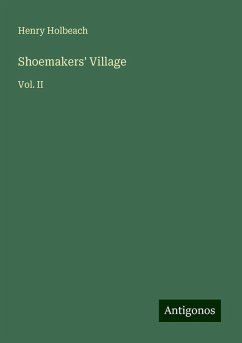 Shoemakers' Village - Holbeach, Henry