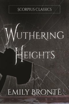 Wuthering Heights (annotated) - Bronte, Emily
