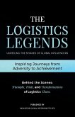 The Logistics Legends The Logistics Legends