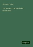 The results of the protestant reformation The results of the protestant reformation