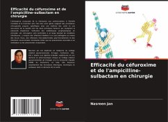 Cover Efficacité du céfuroxime et de l'ampicilline-sulbactam en chirurgie