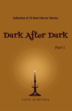Dark After Dark - Part 1 - Kvikvinia, Tatia
