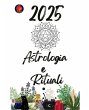 Astrologia e Rituali 2025 - Bild 1