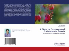 A Study on Processing and Environmental Aspects