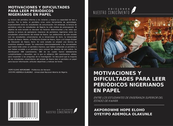 MOTIVACIONES Y DIFICULTADES PARA LEER PERIÓDICOS NIGERIANOS EN PAPEL MOTIVACIONES Y DIFICULTADES PARA LEER PERIÓDICOS NIGERIANOS EN PAPEL