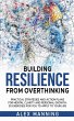 Building Resilience From Overthinking - Bild 1