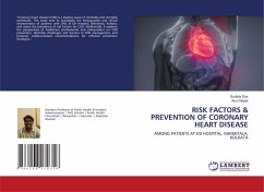 RISK FACTORS & PREVENTION OF CORONARY HEART DISEASE - Das, Sudipta;Nayak, Arun