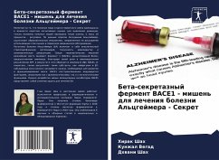 Cover Beta-sekretaznyj ferment BACE1 - mishen' dlq lecheniq bolezni Al'cgejmera - Sekret