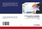 GLOBAL GUIDE TO SHARIAH-COMPLIANT INVESTING