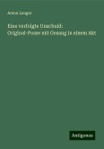 Eine verfolgte Unschuld: Original-Posse mit Gesang in einem Akt